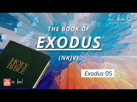 New King James Version. . Exodus 5 nkjv